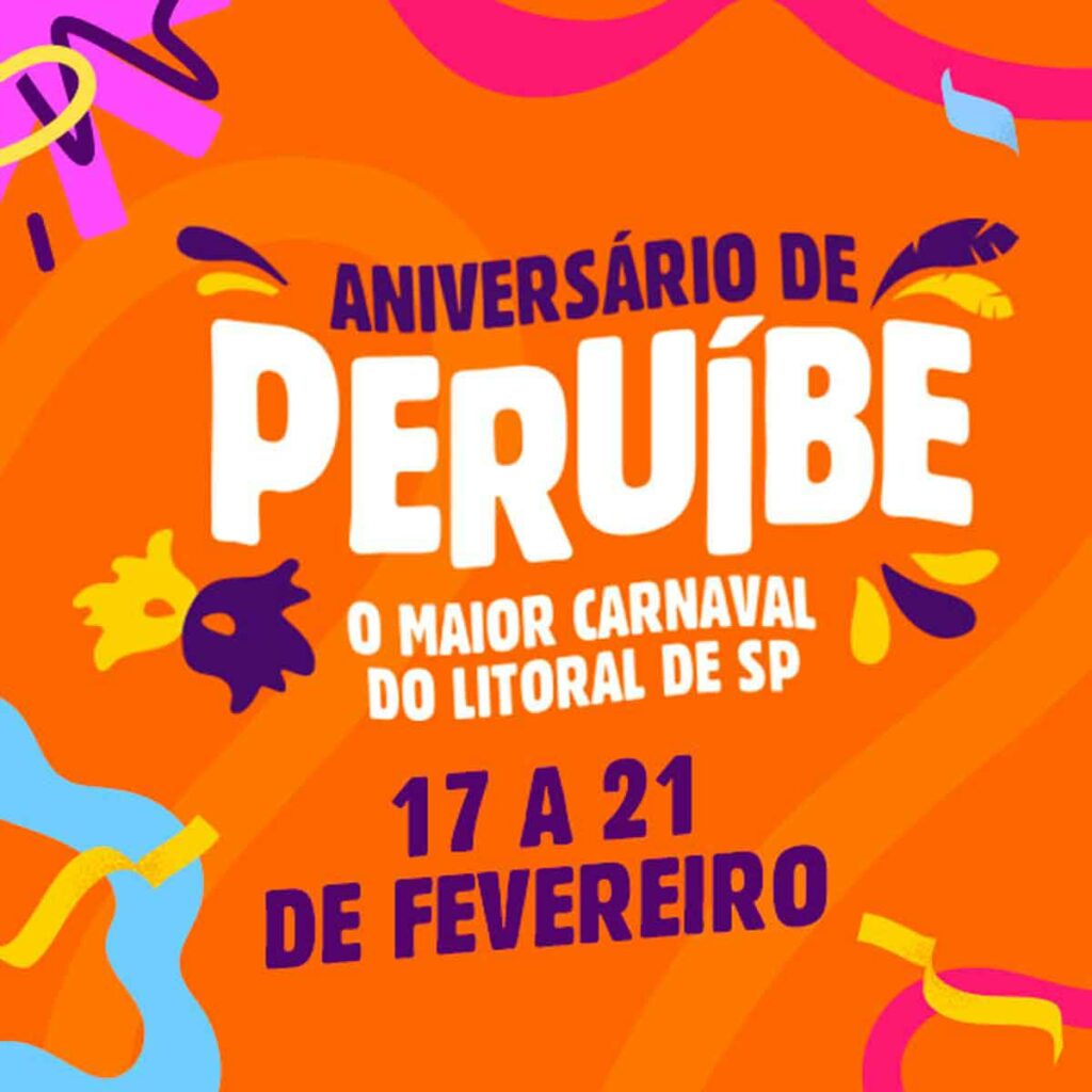 Programação oficial do Aniversário de Peruíbe 2023 Ache Festas