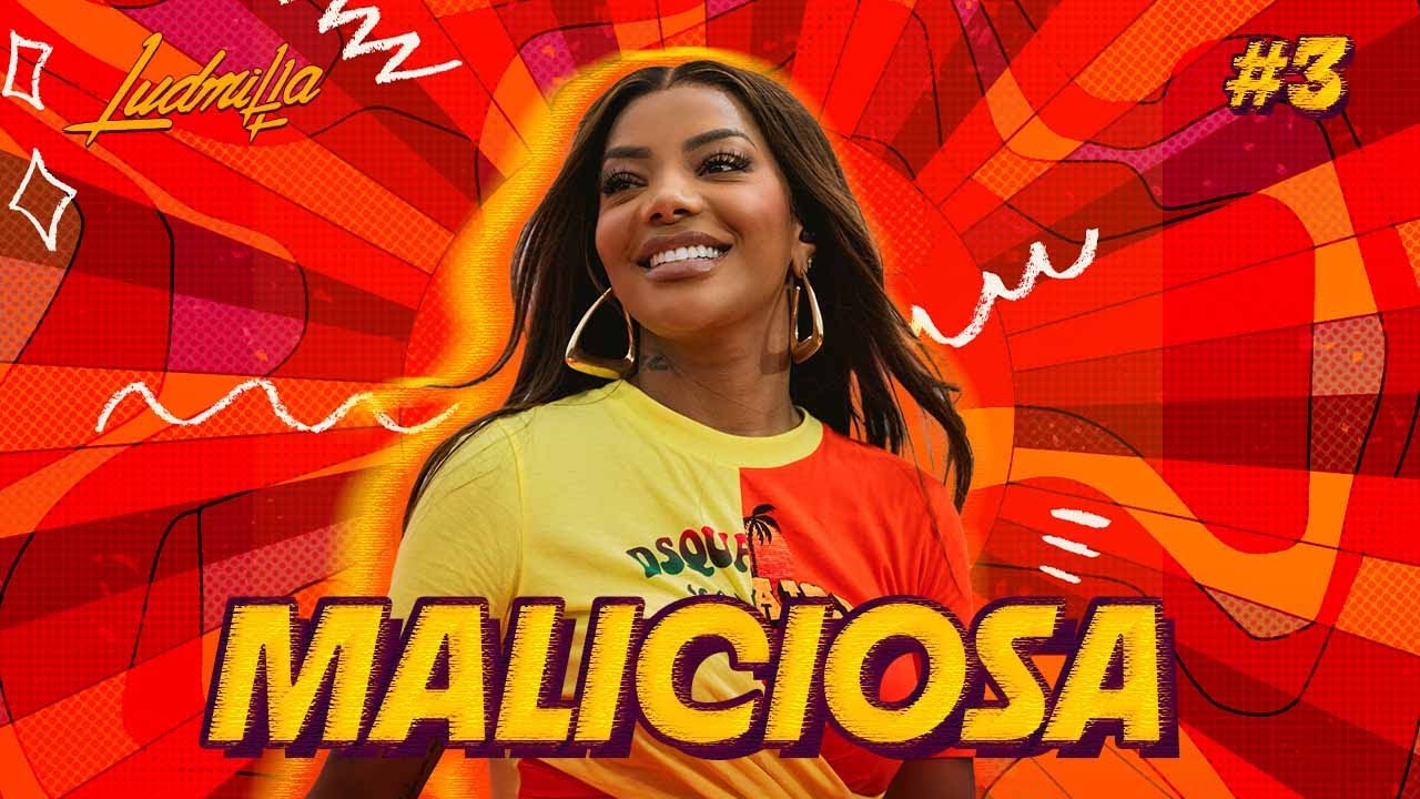 Maliciosa - Ludmilla